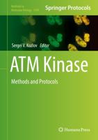 ATM Kinase : Methods and Protocols