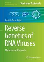 Reverse Genetics of RNA Viruses : Methods and Protocols