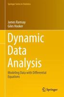 Dynamic Data Analysis : Modeling Data with Differential Equations