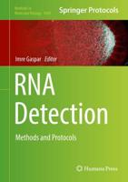 RNA Detection : Methods and Protocols