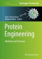 Protein Engineering : Methods and Protocols