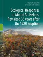 Ecological Responses at Mount St. Helens: Revisited 35 Years After the 1980 Eruption