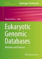 Eukaryotic Genomic Databases : Methods and Protocols