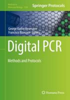 Digital PCR : Methods and Protocols