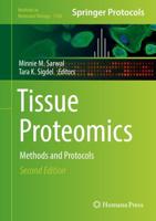 Tissue Proteomics : Methods and Protocols