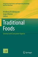 Traditional Foods : General and Consumer Aspects
