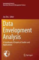 Data Envelopment Analysis : A Handbook of Empirical Studies and Applications