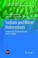 Sodium and Water Homeostasis : Comparative, Evolutionary and Genetic Models