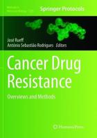 Cancer Drug Resistance : Overviews and Methods
