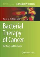 Bacterial Therapy of Cancer : Methods and Protocols