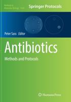 Antibiotics : Methods and Protocols