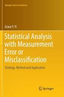 Statistical Analysis With Measurement Error or Misclassification