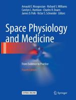 Space Physiology and Medicine