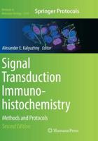 Signal Transduction Immunohistochemistry : Methods and Protocols