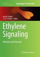 Ethylene Signaling : Methods and Protocols