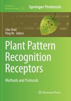 Plant Pattern Recognition Receptors : Methods and Protocols