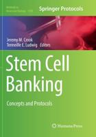 Stem Cell Banking : Concepts and Protocols
