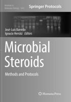 Microbial Steroids : Methods and Protocols