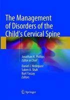 The Management of Disorders of the Child's Cervical Spine