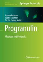 Progranulin : Methods and Protocols