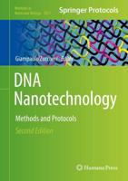 DNA Nanotechnology : Methods and Protocols