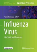 Influenza Virus : Methods and Protocols