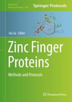Zinc Finger Proteins : Methods and Protocols