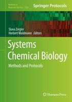 Systems Chemical Biology : Methods and Protocols