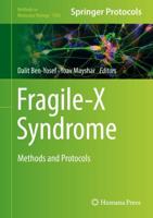 Fragile-X Syndrome : Methods and Protocols