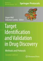 Target Identification and Validation in Drug Discovery : Methods and Protocols
