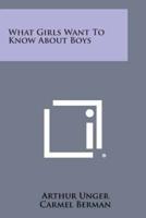 What Girls Want to Know About Boys