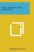 First Principles of Astrology