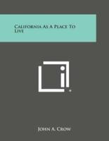 California as a Place to Live