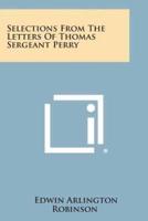 Selections from the Letters of Thomas Sergeant Perry
