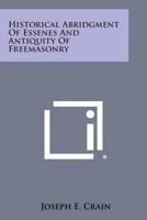 Historical Abridgment of Essenes and Antiquity of Freemasonry