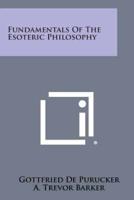 Fundamentals of the Esoteric Philosophy