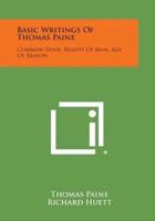 Basic Writings of Thomas Paine