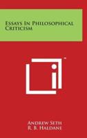Essays in Philosophical Criticism