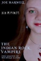 The Indian Rock Vampire