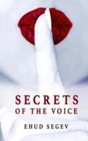 Secrets of the Voice