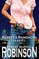 Rebecca Ranghorn - Texas P.I.
