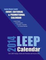 2014 LEEP Event, Editorial and Promotional Calendar