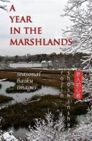 A Year in the Marshlands