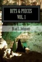 Bits & Pieces Vol 1