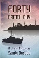 Forty Camel Guy