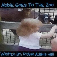 Abbie Goes to the Zoo