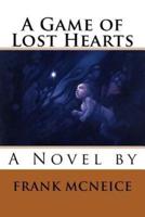 A Game of Lost Hearts