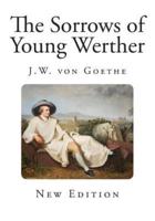 The Sorrows of Young Werther