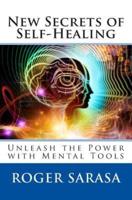 New Secrets of Self-Healing
