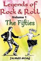 Legends of Rock & Roll Volume 1 - The Fifties